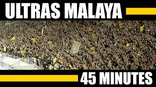 45 MINUTES with ULTRAS MALAYA - AFF SEMIFINAL MALAYSIA vs THAILAND