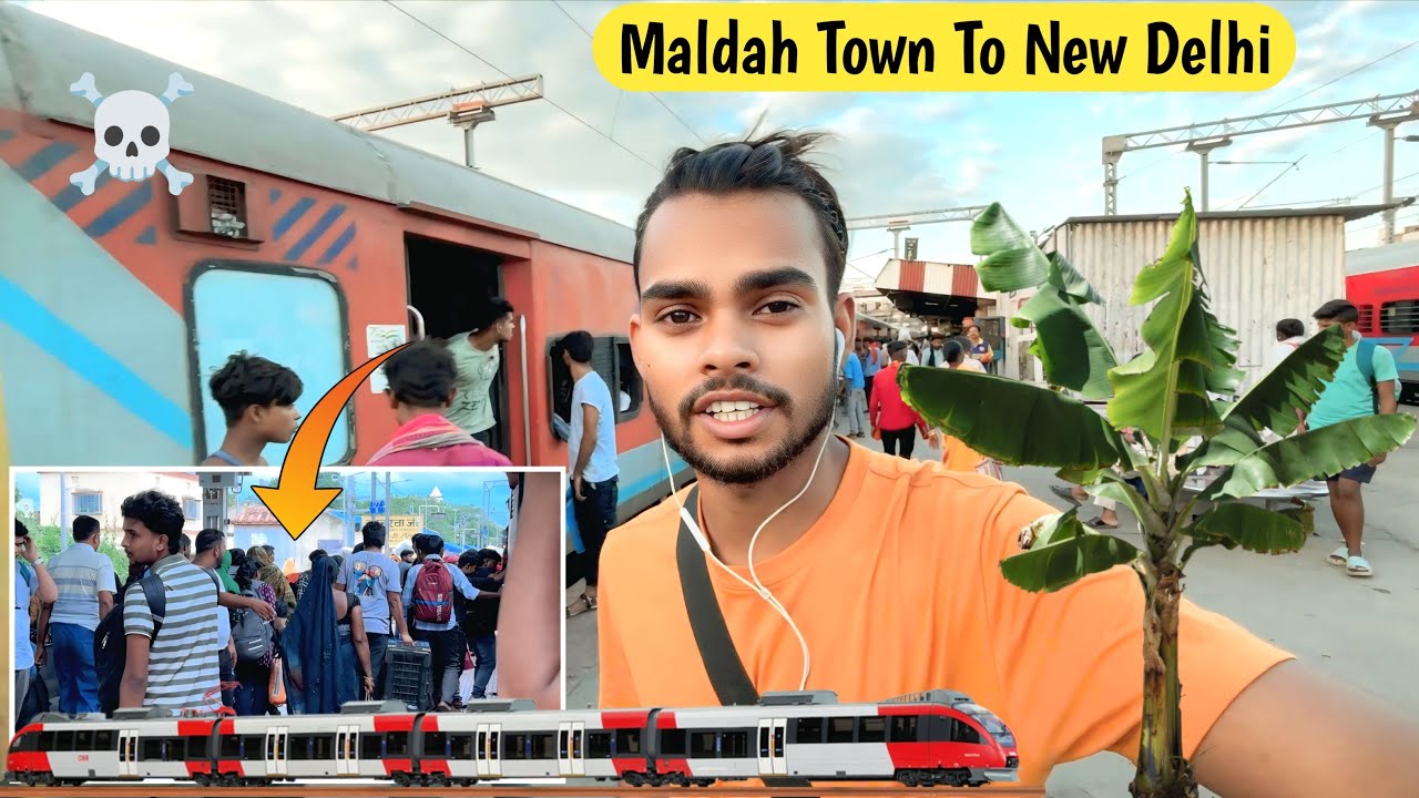 Maldah Town To New Delhi | Train Journey 14003 | Tour Official |