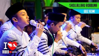 Lagu Baru Guz Azmi Shollallahu Robbuna Versi Slow Syubbanul Muslimin Terbaru 2018