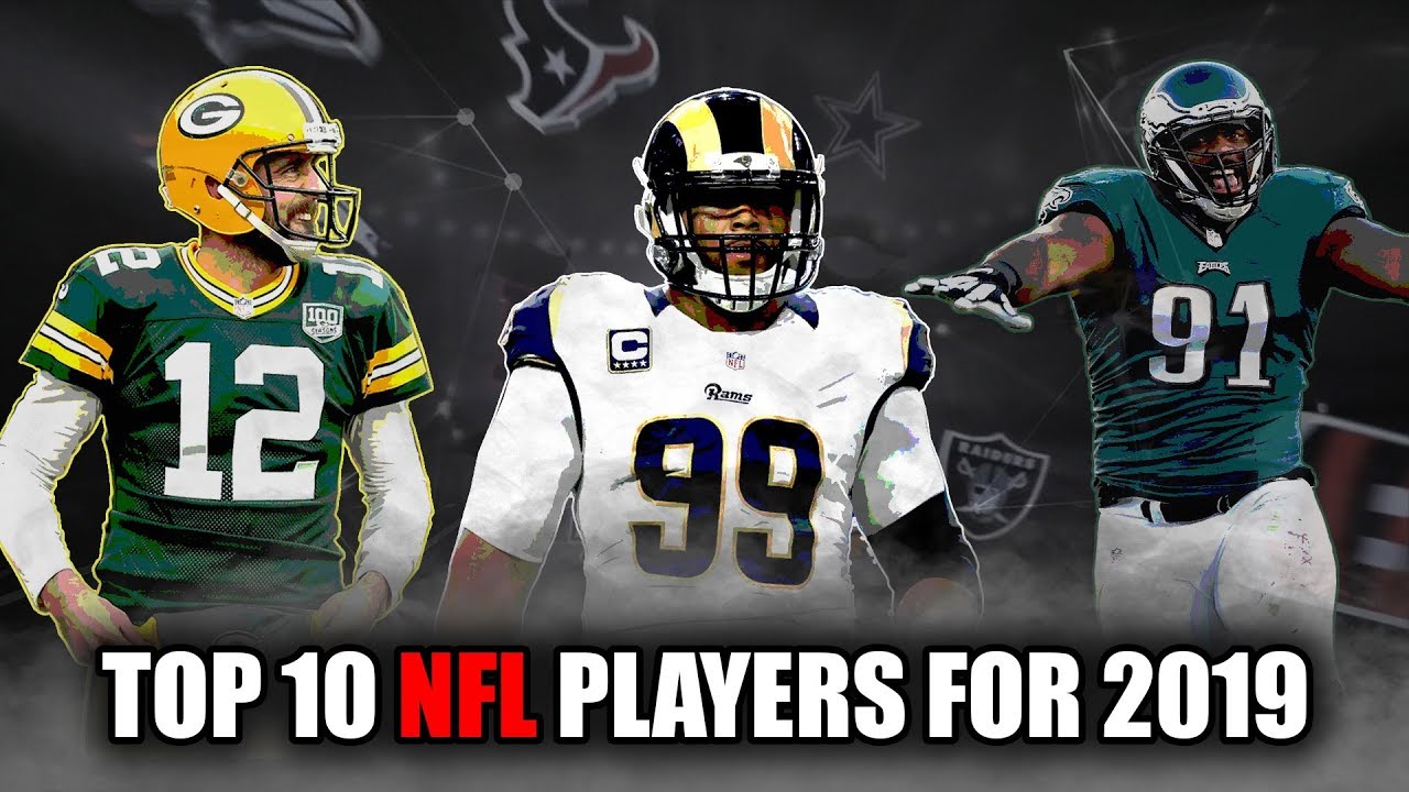 Who Will Be The 10 BEST NFL Players in 2019? YouTube