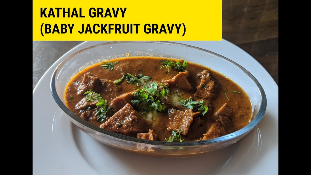 How to make 'Kathal Gravy' (baby jackfruit curry) YouTube