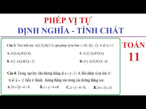 Video TOÁN LỚP 11 - PHÉP VỊ TỰ - ĐỊNH NGHĨA - TÍNH CHẤT -... - youtube