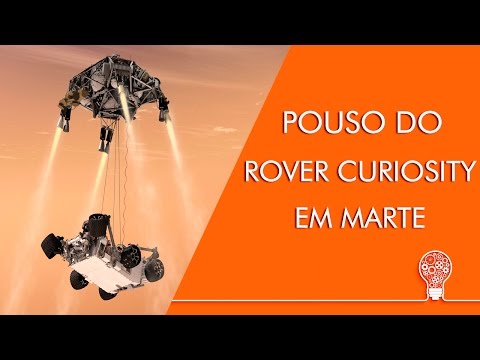 Vídeo: Como Foi A Aterrissagem Do Curiosity Mars Rover