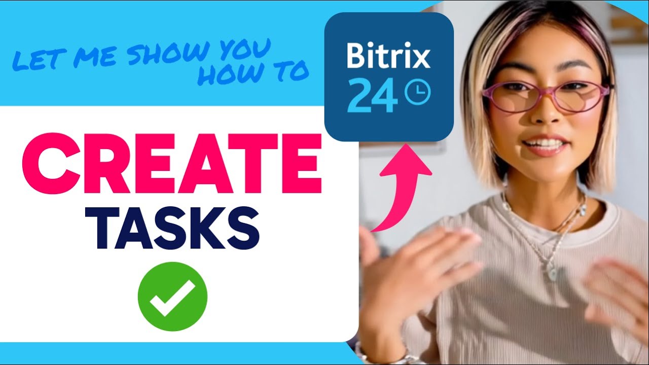 How to CREATE TASKS in Bitrix24 (Step by Step) - YouTube