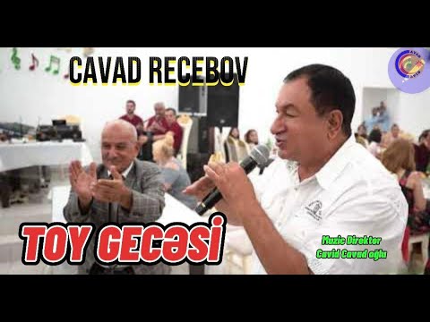 Cavad Recebov - TOY GECESI - Toy videosu - 01.08.2021. (HD)