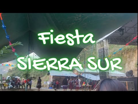 Fiesta En La Sierra Sur