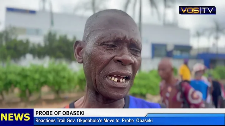 PROBE OF OBASEKI: Reactions Trail Gov. Okpebholo's Move to Probe Obaseki