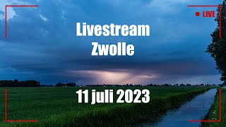 Livestream - Onweer in Zwolle 11 juli 2023