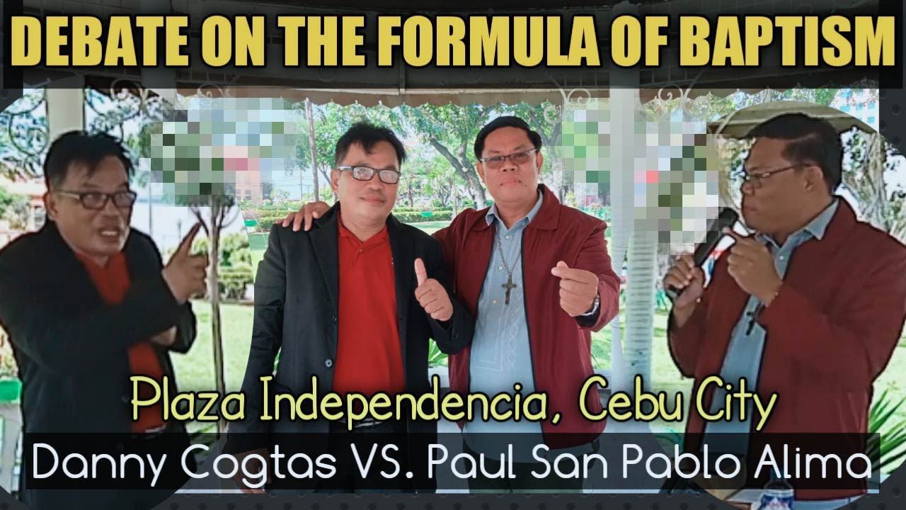 DEBATE On The Formula Of Baptism