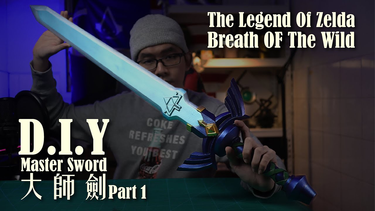 Master Sword D I Y The Legends Of Zelda Botw Part 1 Youtube