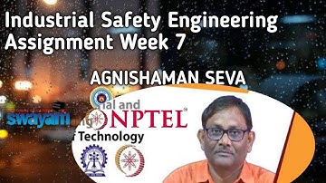 Industrial Safety Engineering Assignment Week 7|NPTEL ASSIGNMENT