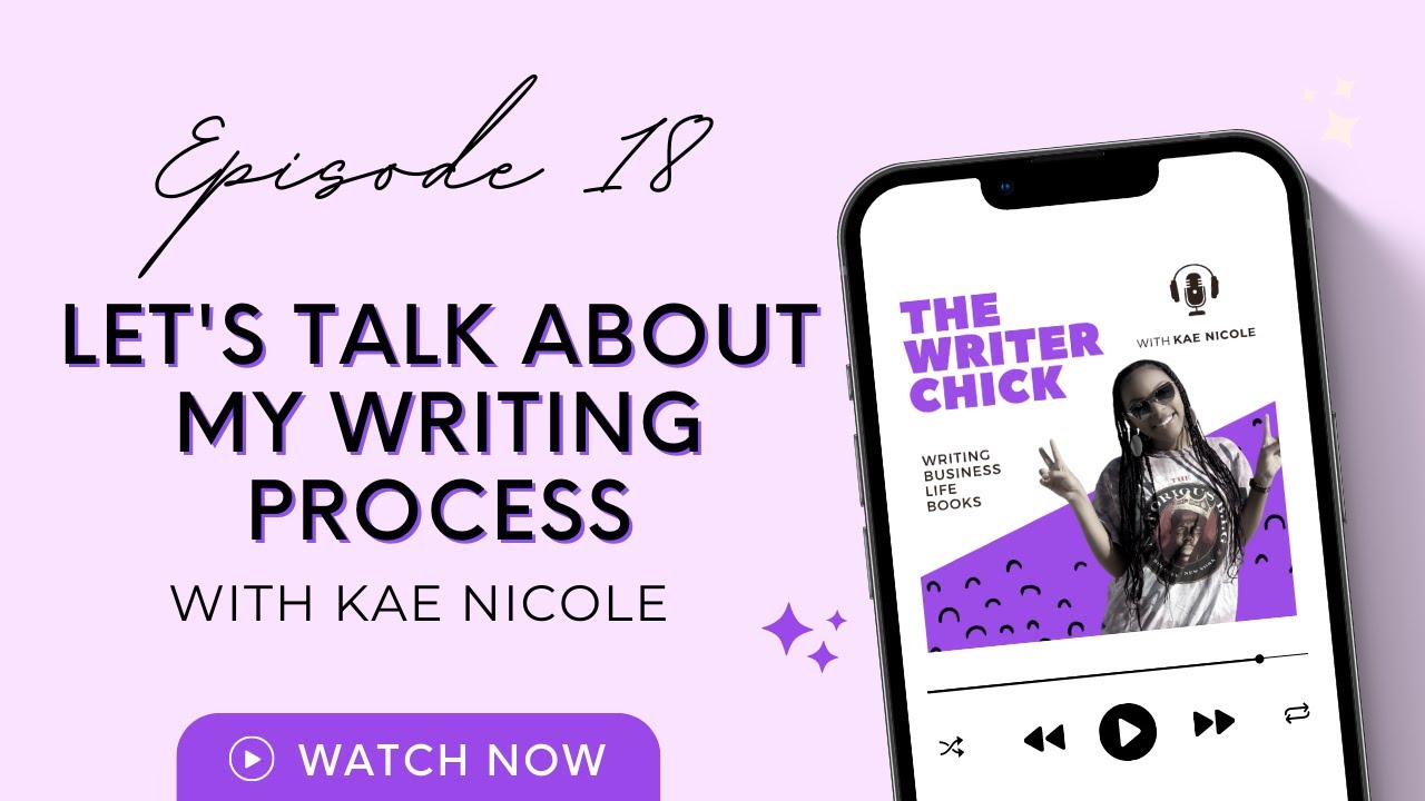 ep 18 | let's talk about my writing process - YouTube