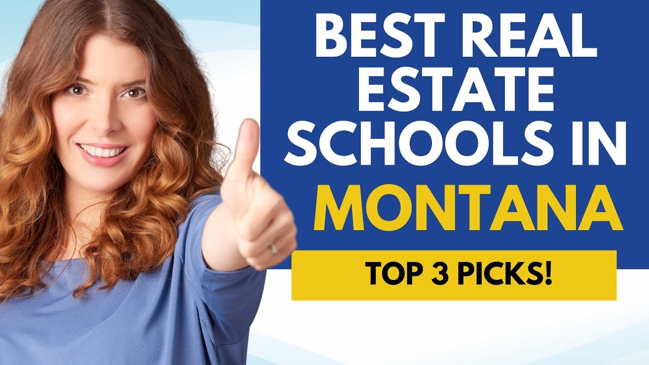 Best Online Real Estate Schools In Montana 3 Top Montana Online Real