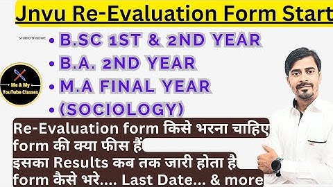 Jnvu Re-Evaluation Form Start:B.SC 1st & 2nd , B.A. 2nd YEAR  and M.A FINAL YEAR (Sociology)