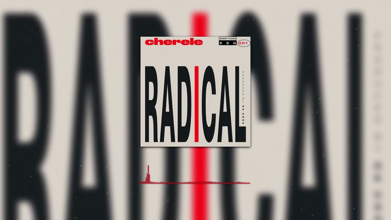 Cherele x Randy Ojeda ESQ - Radical (ESQ-001) auf YouTube ansehen Cherele x Randy Ojeda ESQ - Radical (ESQ-001) auf YouTube ansehen