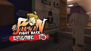 ❤️ DIKHIANATI LAGI !!! - Bakwan: Fight Back Episode 15 [ Minecraft Roleplay ]