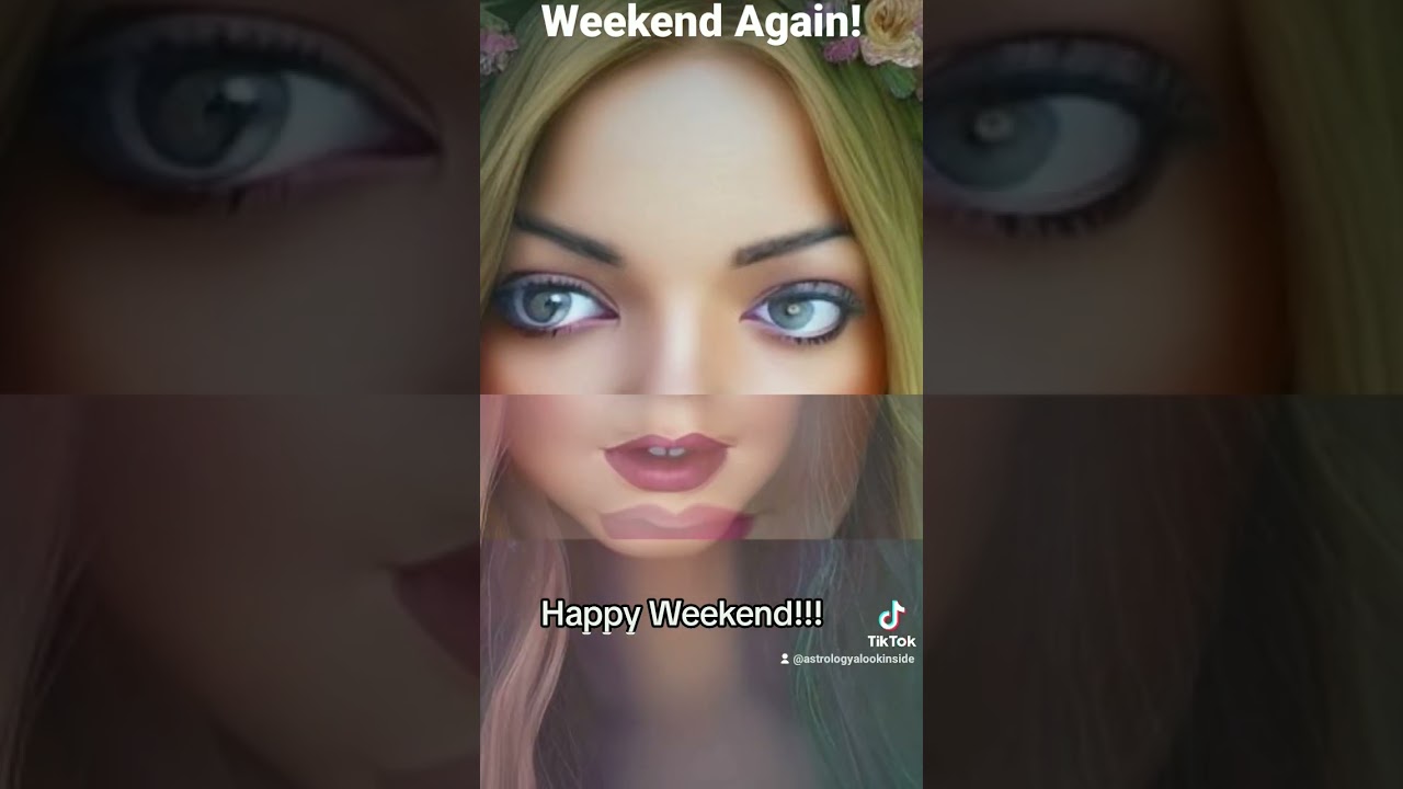 It's the weekend AGAIN  Enjoy  Venus and Mars are in   so have fun   astrology  weekend