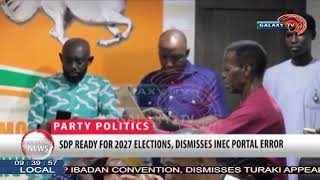 SDP READY FOR 2027 ELECTIONS,DISMISSES INEC PORTAL ERROR