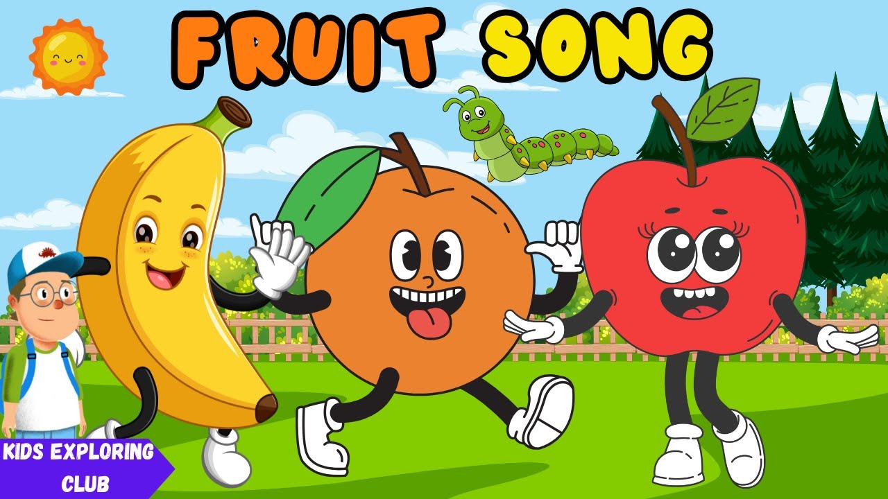 Fruit Song for Babies | Nursery Rhymes & Kids Song | Songs for Toddlers ...