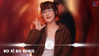 Bo Xi Bo Remix - Hoàng Thùy Linh x Đại Mèo Remix | Trời Trong Xanh Nhưng Thấy Anh Vẫn Cau Mày