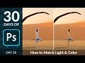 How to Match Light & Color for Composites Photoshop | Day 28