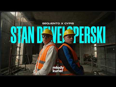 Sequento, Cypis - STAN DEWELOPERSKI (kurier remix)