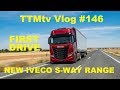TTMtv Vlog #146 - Eerste rit met Iveco S-Way range
