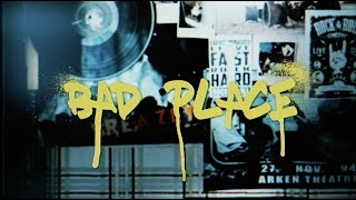 The Hunna - Bad Place (Official Lyric Video)