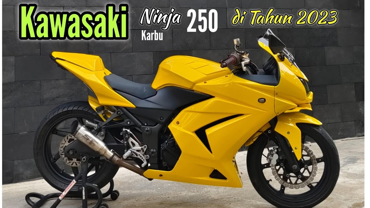 NINJA 250 KARBU Masih WORTH IT Ngga ditahun 2023 2024 YouTube