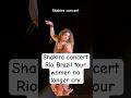 Shakira’s Brazil tour: Women no longer cry, they dance and sing to empowerment! #ShakiraTour
