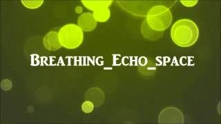 Breathing Echo space - royalty free