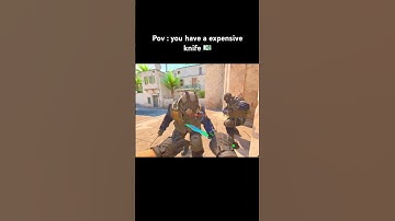 Pov you have a expensive knife 💶 #cs2 #csgo #gaming #memes #cs2gameplay #cs2funny #shorts