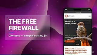 OPNsense: The Free, Open Firewall OS [12 Years Strong]