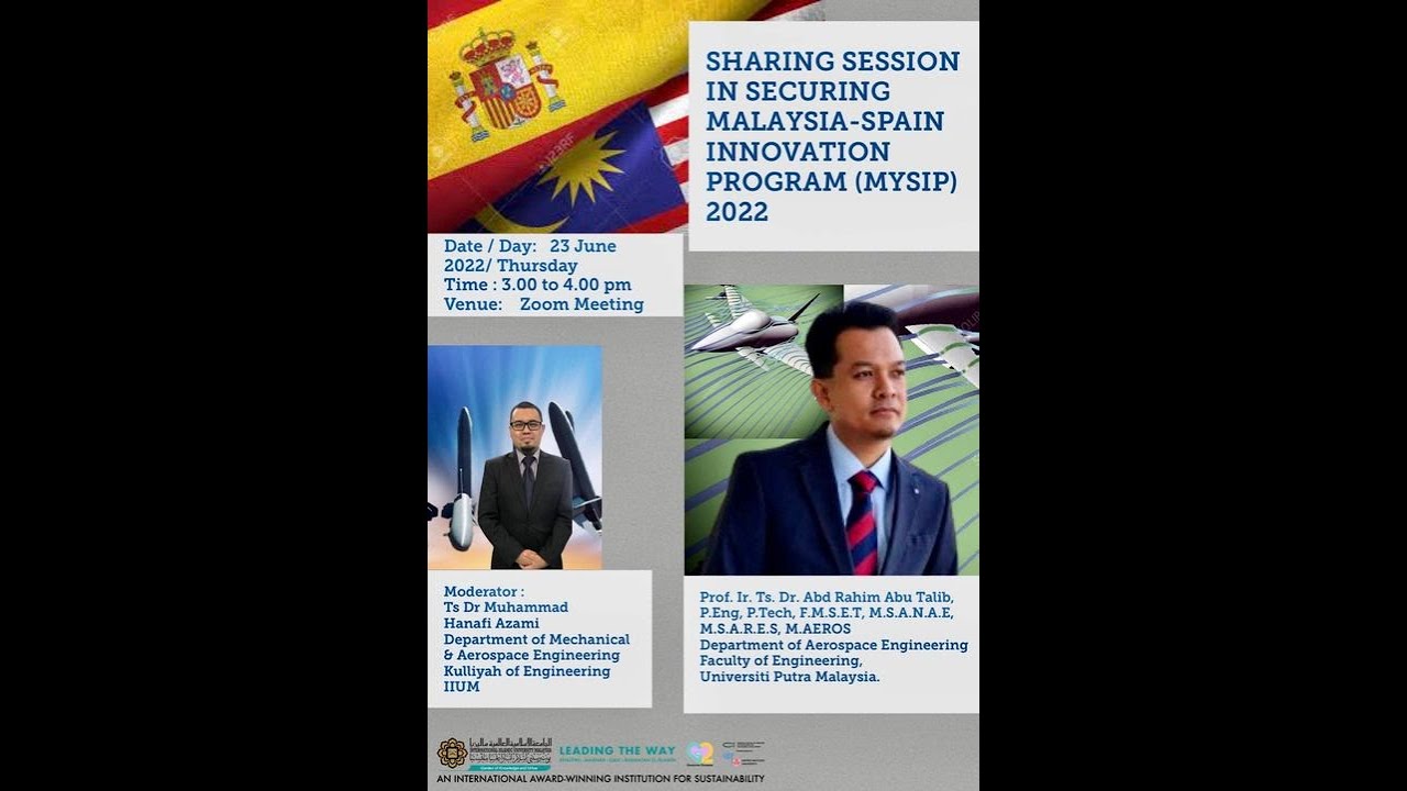 SHARING SESSION IN SECURING MALAYSIA-SPAIN INNOVATION PROGRAM (MYSIP ...