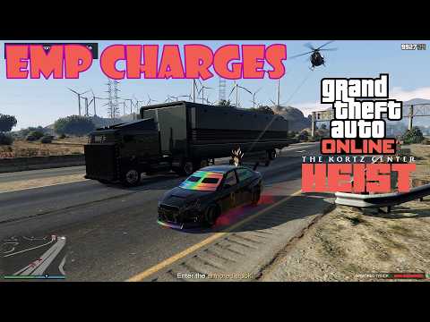 EMP Charges 🗿 Kortz Center Heist Prep • GTA 5 Online