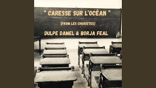 Download Lagu Caresse sur l´océan (From "Les Choristes")