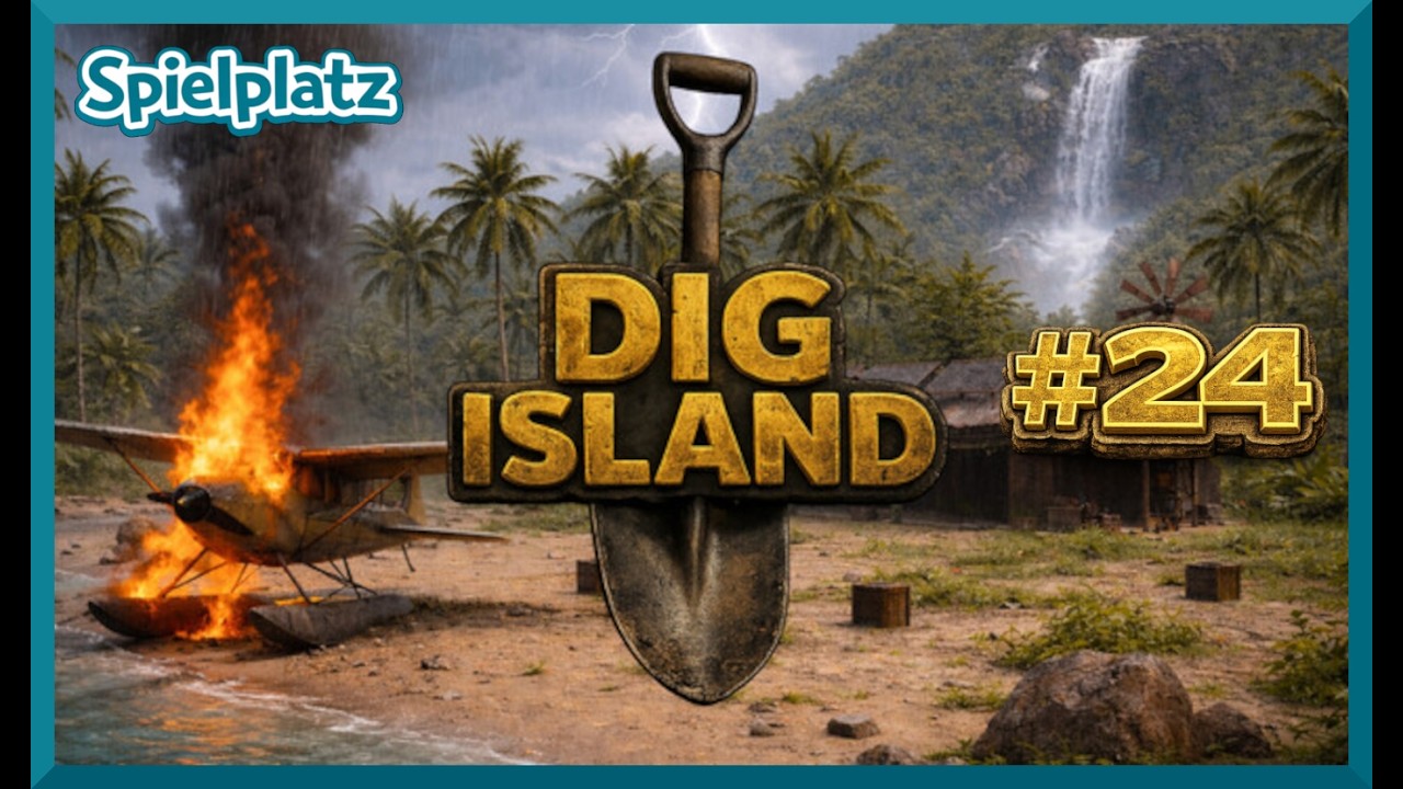 Dig Island | #24 Haben wir sie alle? | Let's Play  Deutsch