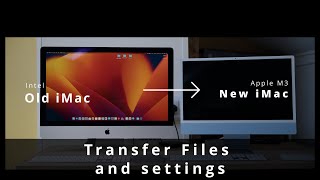 How to transfer files from old iMac to new iMac  Migration  Quick Guide