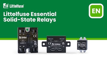 The Littelfuse Essential Solid-State Relays