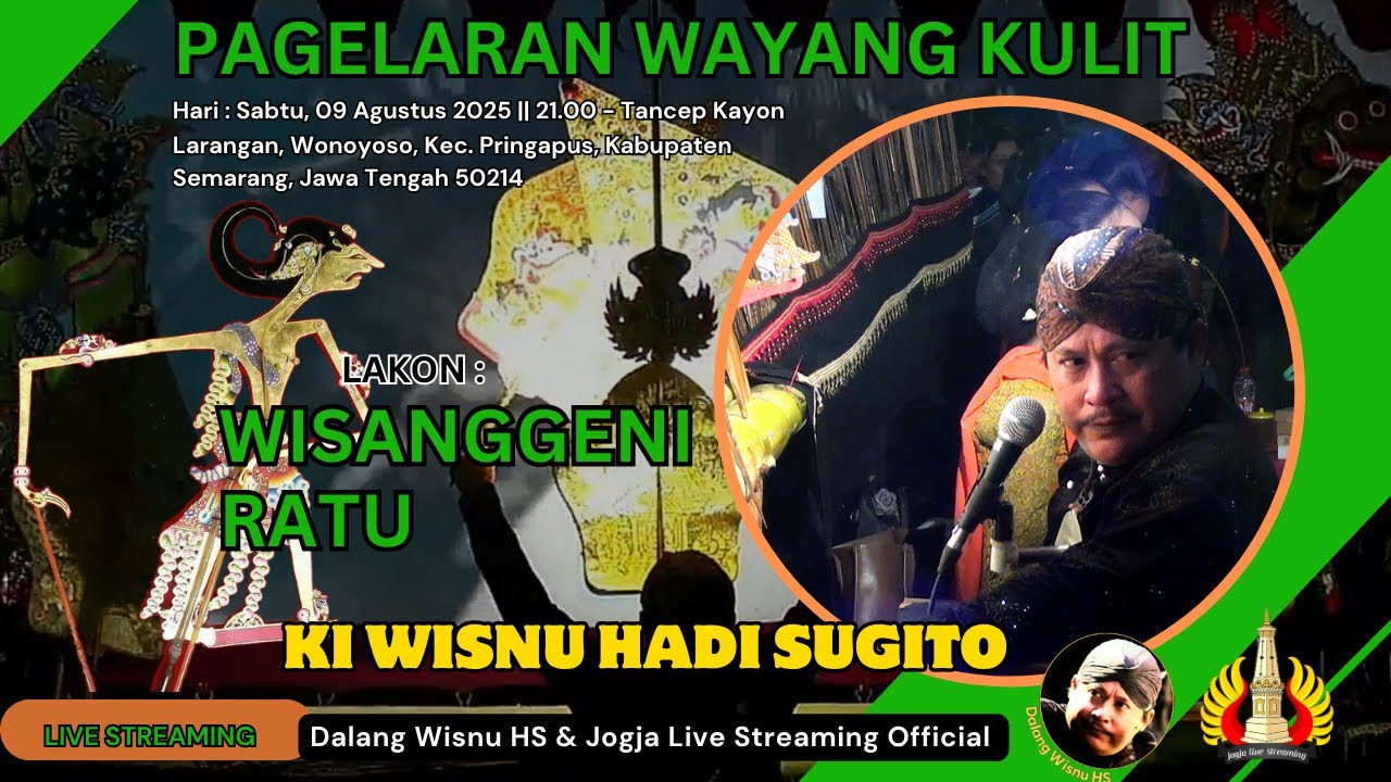 🔴[LIVE] KI WISNU HADI SUGITO ~ WISANGGENI RATU~Larangan, Wonoyoso, Pringapus,, Semarang, Jawa Tengah