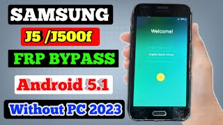Samsung J5 (SM-J500F) FRP Unlock || Google Account Bypass 2023 (Without PC) New Method 100 % Working