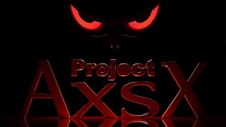 Project AXSX 2011 Winter Demo - Walkthrough