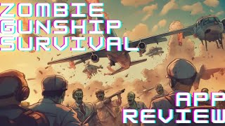 Zombie Gunship Survival App Review: Survive the Undead Apocalypse! screenshot 2