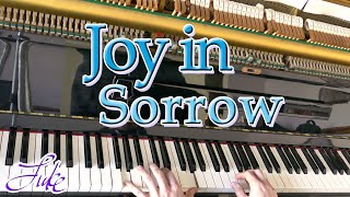 Joy in Sorrow / Mrs. T. D. Crewdson • classic Christian church hymn arranged/played by Luke Wahl