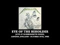 Metallica: Eye of the Beholder (Live at Hammersmith Odeon, London, England - October 10th, 1988)