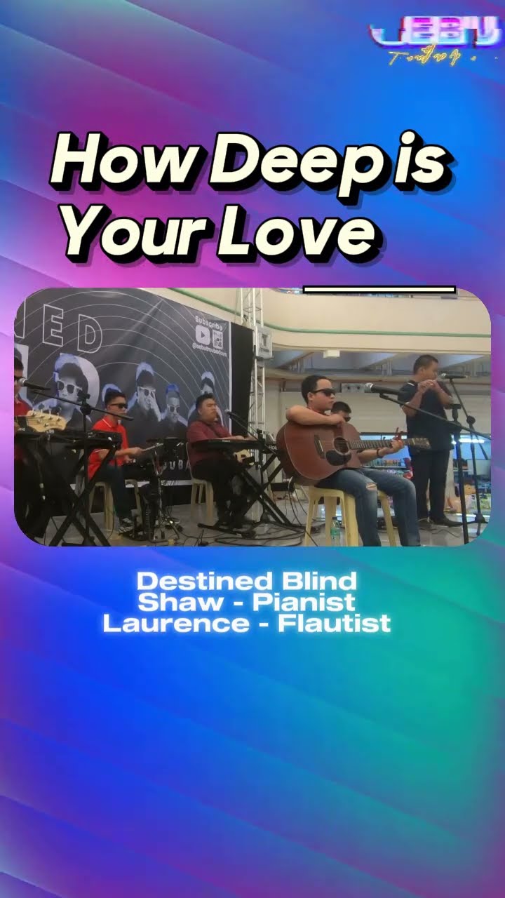 C1377 HOw deep is your love #beegees #cebutroubadours #destinedblind #ngkhai #ngenius