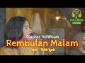 Rembulan Malam - Maulana Ardiansyah Lyric Cover ( Live Ska Reggae ) - FULL BASS #maulanaardiansyah