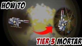 How to Tier 3 Mortar - Forts RTS How To [2]