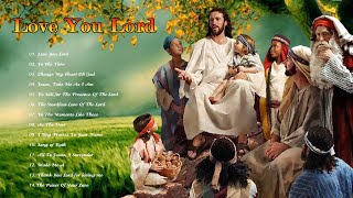 Love You Lord  - Hymn For Holy Mass - Best Catholic Offertory Hymns For Mass