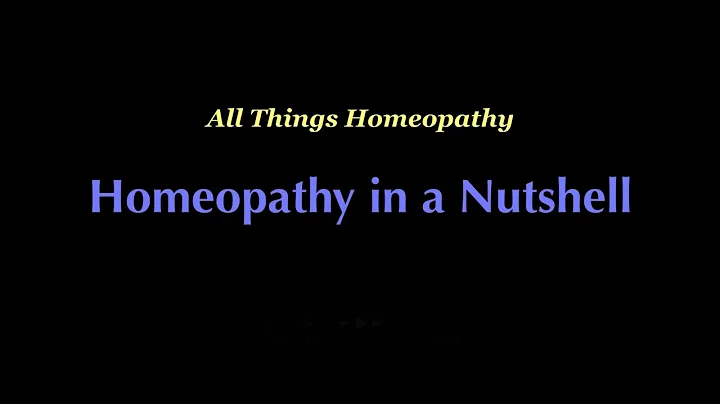 Homeopathy in a Nutshell (ATH 1-3)